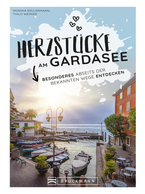 Title details for Herzstücke am Gardasee by Monika Kellermann - Available